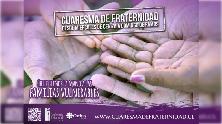 La Iglesia chilena llama a tender la mano a las familias vulnerables con la Campaña de Cuaresma de Fraternidad 2023
