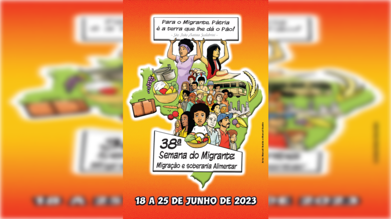 38ª Semana del Migrante en Brasil: «Para el migrante, la patria es la tierra que le da pan”