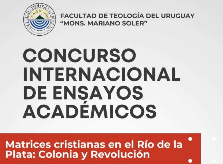 Facultad de Teología del Uruguay organiza Concurso Internacional sobre las raíces cristianas en el Río de la Plata