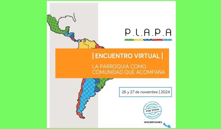 PLAPA Adicciones Latinoamérica – Seminario 2024: Reveamos “El consumo en los niños y niñas” y agendemos “La parroquia, comunidad que acompaña”