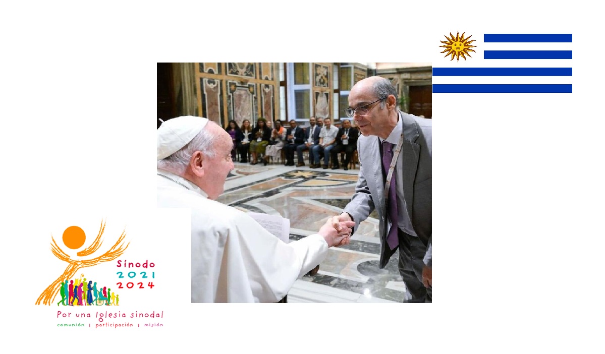 Leonardo Lima Gorosito: a Uruguayan dentist, facilitator at the Synodality Synod, impressions and reflections with Pope Francis