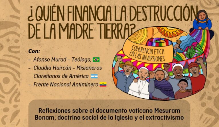 Participa en el webinar: ¿Quién financia la destrucción de la Madre Tierra?