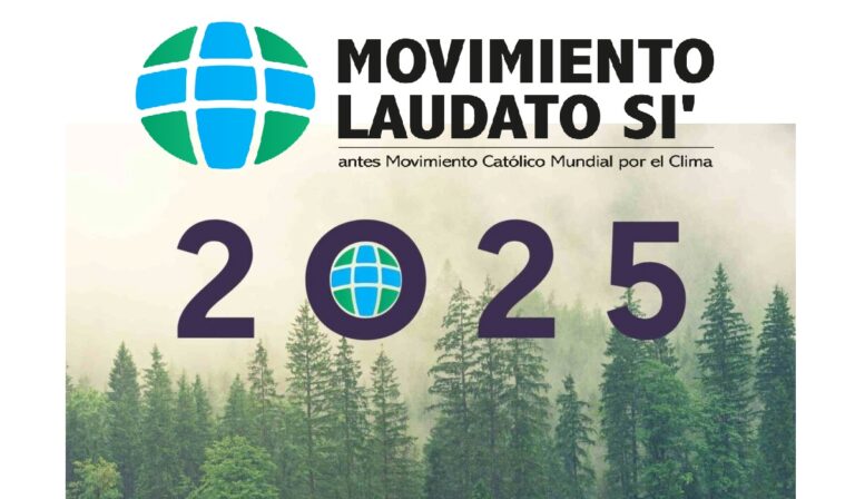 Movimiento Laudato Si’ – Agenda 2025: Año de mucho compromiso y celebraciones