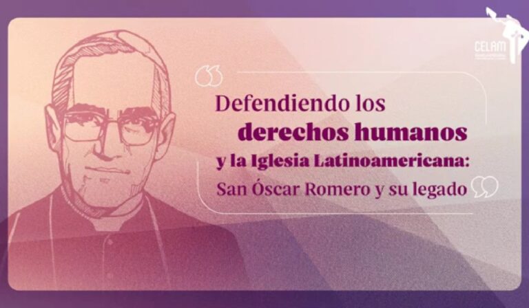 San Óscar Romero: 45 años de legado en la defensa de la vida y la justicia social