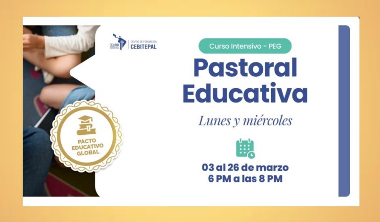 Cebitepal: Se inició el Curso de Pastoral Educativa basado en el Pacto Educativo Global