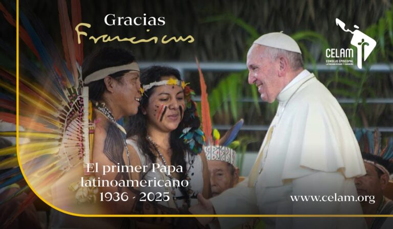 Francisco, el Papa que escuchó el clamor de la Tierra y el clamor de los pobres