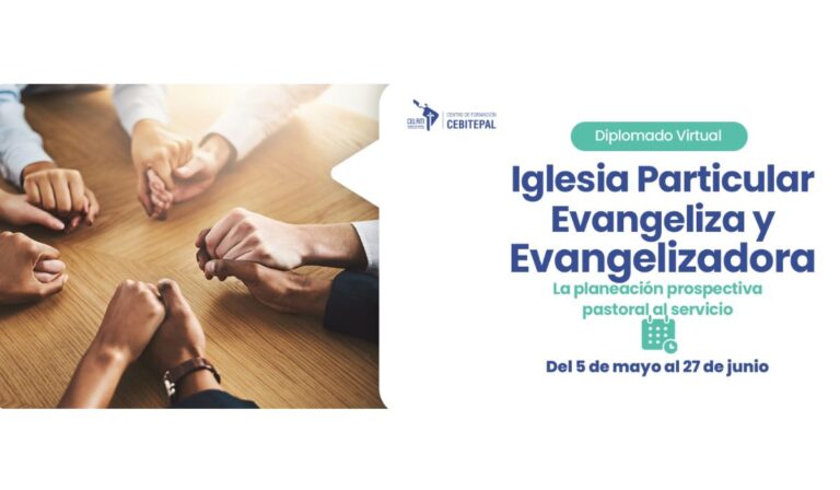 “La Iglesia Particular Evangeliza y Evangelizadora”, camino formativo hacia la sinodalidad misionera