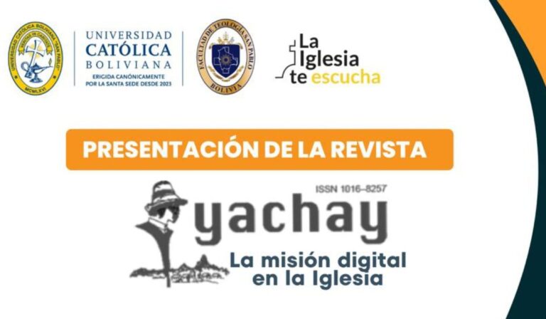 Revista Yachay presenta un número especial sobre la misión digital: “La Iglesia nos quiere presentes con autenticidad y testimonio”