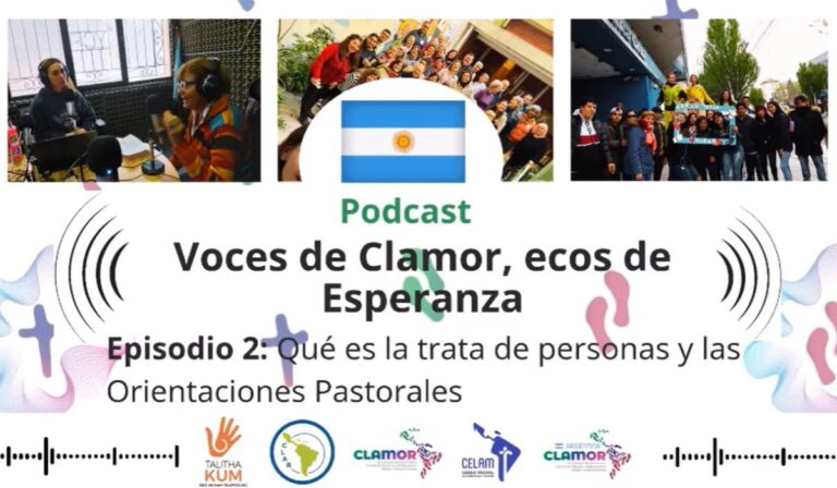 Podcast “Voces de Clamor”: Voces argentinas que despiertan conciencia ante la esclavitud del siglo XXI
