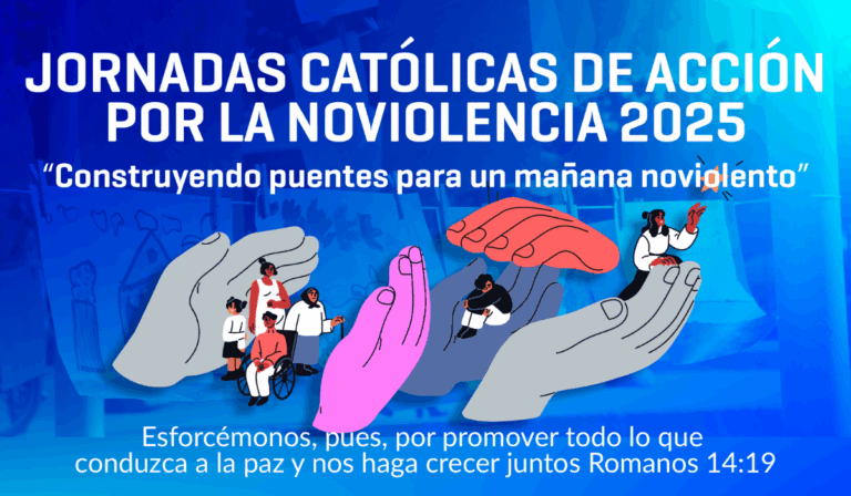 El Celam invita a las “Jornadas católicas de acción por la noviolencia” en el marco de los 80 años de Pax Christi Internacional