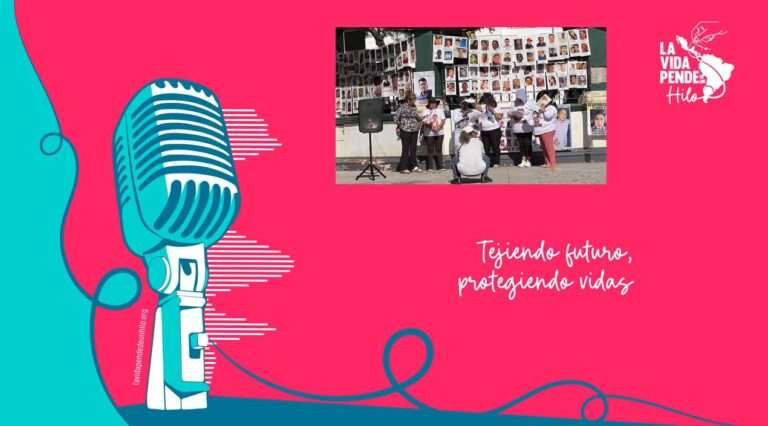 ‘La Vida pende de un hilo’: podcast revela la inacción del Estado mexicano y la lucha de familias buscadoras