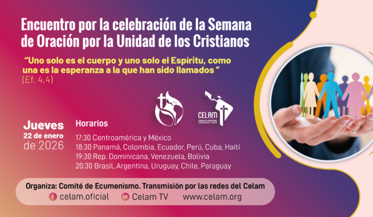 Celam convoca a Jornada de oración por la unidad de los cristianos bajo el camino de la continuidad ecuménica y sinodal