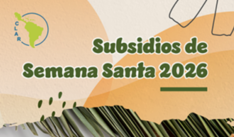 CLAR presenta subsidio de Semana Santa 2026: una invitación a “nacer de nuevo” desde el servicio, la cruz y la esperanza