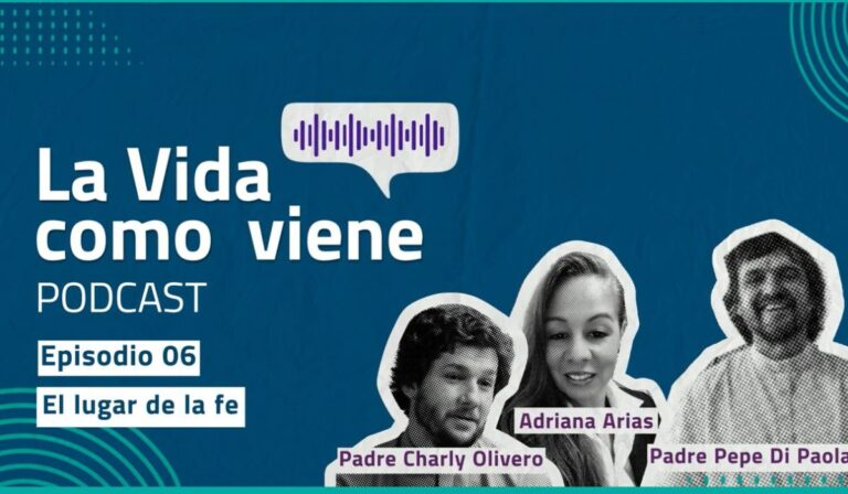 Podcast «La vida como viene» destaca la fe en acompañamiento y recuperación de adicciones