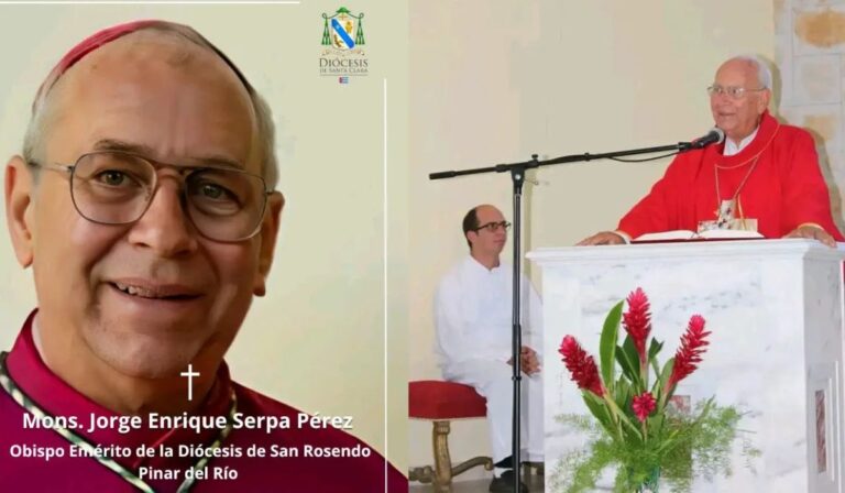 Cuba: Iglesia en Pinar del Río anuncia fallecimiento de monseñor Jorge Enrique Serpa Pérez